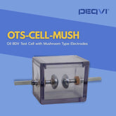 PEQVI oil test cell with mushroom electrodes for accurate dielectric strength measurement of transformer oil
