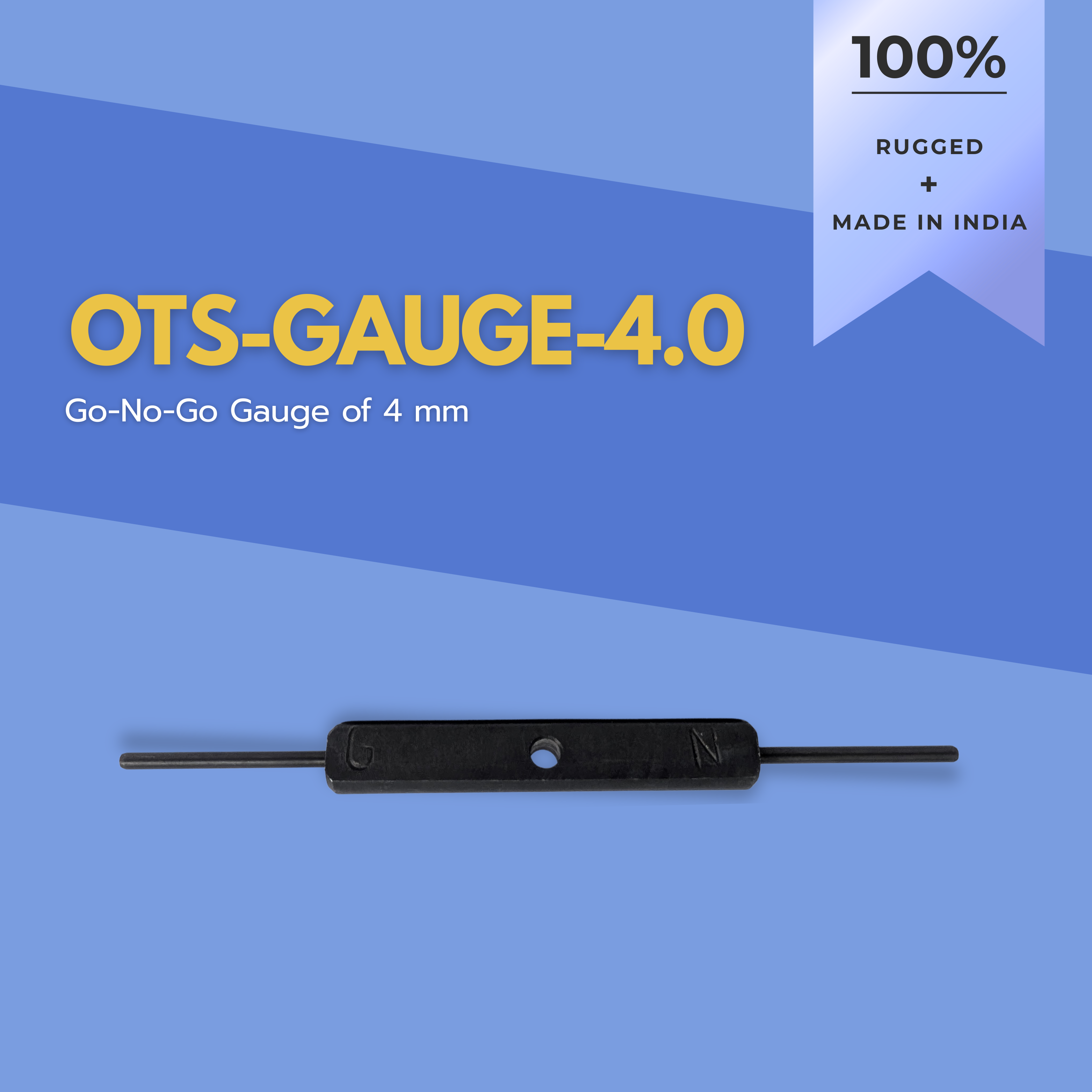 OTS-Gauge-4 Go No Go Mechanical Gauge 4 mm